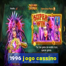 1996 jogo cassino